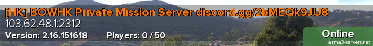 [HK] BOWHK Private Mission Server discord.gg/2bMEQk9JU8