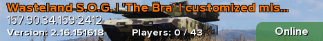 Wasteland S.O.G. | 'The Bra' | customized missions