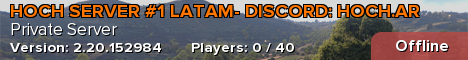 HOCH SERVER #1 LATAM- DISCORD: HOCH.AR