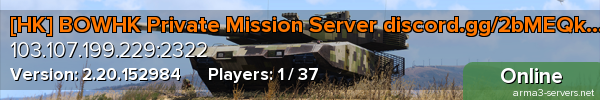 [HK] BOWHK Private Mission Server discord.gg/2bMEQk9JU8
