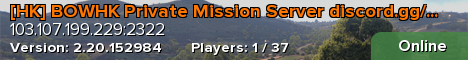 [HK] BOWHK Private Mission Server discord.gg/2bMEQk9JU8