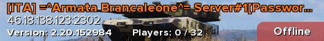 [ITA] =^Armata Brancaleone^= Server#1[Password]