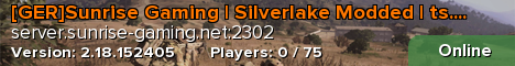 [GER]Sunrise Gaming | Silverlake Modded | ts.sunrise-gaming.