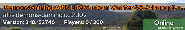 DemonsGaming Altis Life|Custom Waffen/GE/Airdrop/Loadouts/GW