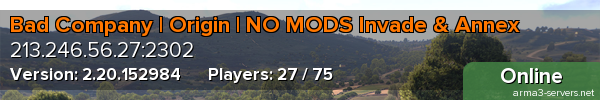 Bad Company | Origin | NO MODS Invade & Annex