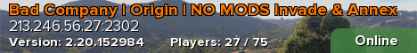 Bad Company | Origin | NO MODS Invade & Annex