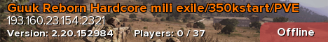 Guuk Reborn Hardcore mili exile/350kstart/PVE