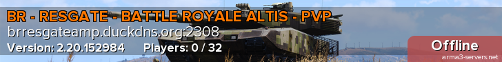 BR - RESGATE - BATTLE ROYALE ALTIS - PVP