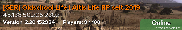 [GER] Oldschool-Life | Altis Life RP seit 2019