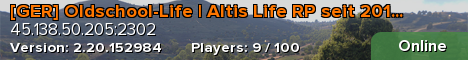 [GER] Oldschool-Life | Altis Life RP seit 2019